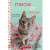 Meow or Never: A Wish Novel - Jazz Taylor