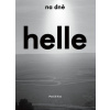 Na dně (Helle Helle)