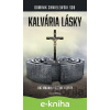 E-kniha Kalvária lásky - Dominik Chmielewski