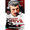 Surviving to Drive - Guenther Steiner