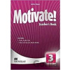 Motivate! 3: Teacher Book with Class Audio and Tests and Exams - Emma Heyderman, Fiona Mauchline