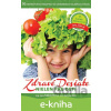 E-kniha Zdravé desiate - Jana Šimkovičová, Daniela Rau