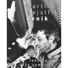 Deník - Řekněte jim, že sametová… - Martin Mejstřík