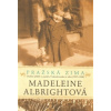 Pražská zima - Madeleine Albrightová