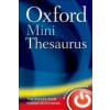 Oxford Mini Thesaurus 4th Ed. Reissue - Oxford Dictionaries