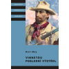 Vinnetou - Poslední výstřel - Karel Jordán, May Karl