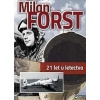 Být pánem hvězd - Milan Forst