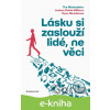 E-kniha Lásku si zaslouží lidé, ne věci - Joshua Fields Millburn, Ryan Nicodemus