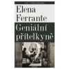 Geniální přítelkyně 2 Příběh nového jména - Ferrante Elena
