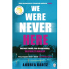 We Were Never Here