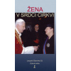 Žena v srdci cirkvi - Slaninka Leopold
