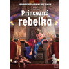 Princezná rebelka (SK) (Julien Fournet)