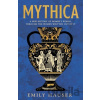 Mythica - Emily Hauser