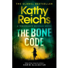 The Bone Code - Kathy Reichs