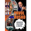 Markíza, politika a mafia - Rusko Pavol