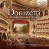 Gaetano & Giuseppe Donizetti: Chamber Music with Clarinet (2CD) (Italian Classical Consort, Luigi Magistrelli)