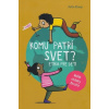Komu patrí svet? - Júlia Knop