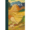 Vo vyhnanstve / Druhá žena / V pevnej ruke - Royová Kristína