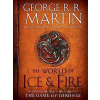 The World of Ice & Fire - The Untold History - R. R. George Martin