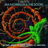 A Tribute To Jim Morrison & The Doors (Limited Edition) (Green Vinyl) (LP)
