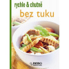 Bez tuku - rychle & chutně - 3. vydání