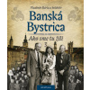 Banská Bystrica - Vladimír Bárta