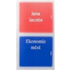 Ekonomie měst (Jane Jacobs)