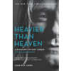 Heavier Than Heaven