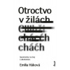 Otroctvo v žilách - Háková Emília