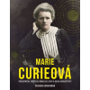 Marie Curieová: Priekopníčka, nositeľka Nobelovej ceny a objavenie rádioaktivity