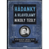 Hádanky a hlavolamy Nikoly Tesly - Galland Richard Wolfrik