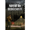 Návrat do budúcnosti - Gustáv Murín - online doručenie