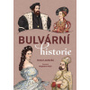 Bulvární historie - Ivona Loutocká