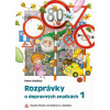 Rozprávky o dopravných značkách 1. (2 vyd.) | Stoličný Peter
