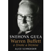 Snehová guľa - Alice Schroeder