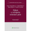 Zákon o veřejném ochránci práv - Anna Chamráthová, Svoboda Tomáš, Lukáš Hlouch