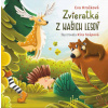 Zvieratka z našich lesov - Eva Hrašková