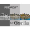 Premeny Bratislavy - Anton Šmotlák, Ján Lacika, Ľubomír Deák