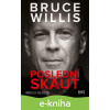 E-kniha Bruce Willis: Poslední skaut - Imrich Rešeta