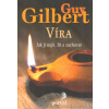 Gilbert Guy: Víra (Francouzský kněz a vychovatel delikventní mládeže promýšlí v útlé knížce zásadní náboženská témata. Řada moudrých zamyšlení a osobních výpovědí. ( 101 str. B6) (vydání Portál 2019))