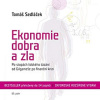 Ekonomie dobra a zla - Tomáš Sedláček