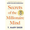 Secrets Of The Millionaire Mind - T. Harv Eker, Little, Brown Book Group