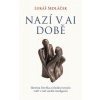 Nazí v AI době - Lukáš Sedláček