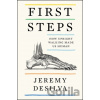 First Steps - Jeremy Desilva