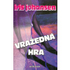Vražedná hra (Iris Johansen)