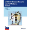 MRI in Orthopaedics and Sports Medicine