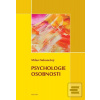 Psychologie osobnosti (Milan Nakonečný)