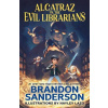 Alcatraz vs. the Evil Librarians (Brandon Sanderson)