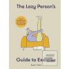 The Lazy Person's Guide…