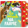 Na farme - Čo počujem - autor neuvedený